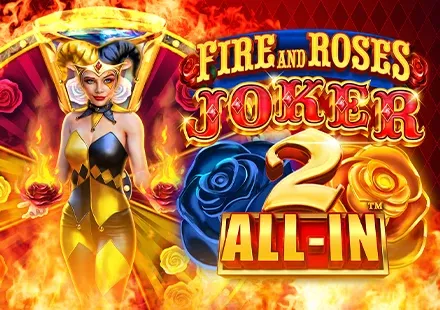Fire and Roses Joker 2 All-In™